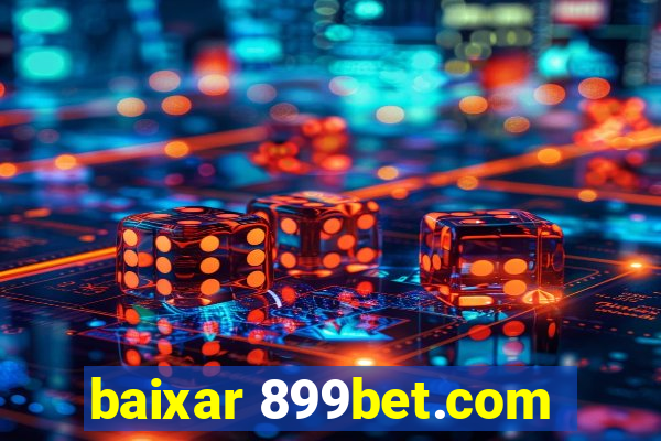 baixar 899bet.com